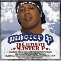 Master P - The Ultimate Master P