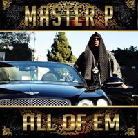 Master P - All Of Em (Single)