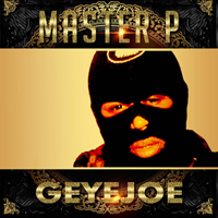 Master P - Geyejoe (Single)