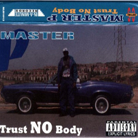 Master P - Trust No Body (Cassette, Maxi-Single)