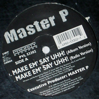 Master P - Make Em` Say Uhh! (12'' Vinyl)