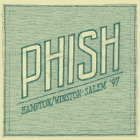 Phish - Hampton / Winston-Salem '97 (Bonus Downloads)