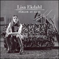 Lisa Ekdahl - Parlor Av Glas
