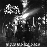 Maniac Butcher - Barbarians