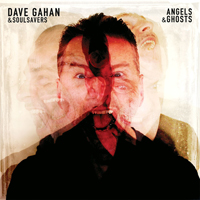 Dave Gahan - Angels & Ghosts (feat. Soulsavers)