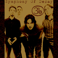 Third Eye Blind - Symphony Of Decay (EP)