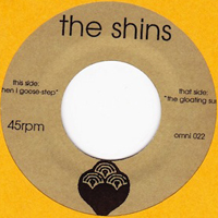Shins - When I Goose-Step (Vinyl 7