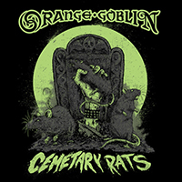 Orange Goblin - Cemetary Rats