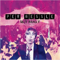 Per Gessle - Silly Really (Sinlge)