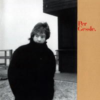 Per Gessle - Per Gessle (Deluxe Edition)