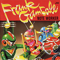 Frank Gambale - Note Worker