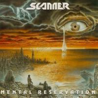 Scanner (DEU) - Mental Reservation
