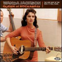 Wanda Jackson - Queen of Rockabilly: The Very Best Of (1956-1963)