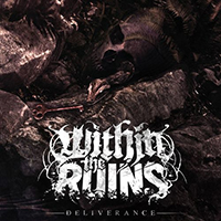 Within The Ruins - Deliverance (Single)