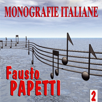 Fausto Papetti - Monografie Italiane: Fausto Papetti, Vol. 2