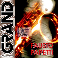 Fausto Papetti - Grand Collection