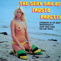 Fausto Papetti - The Sexy Sax (Remastered 2003)