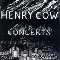 Henry Cow - Concerts (CD 2)