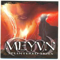 Meyvn - Splintered Skies