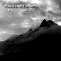 Aardtmann op Vuurtopberg - De Berg Van Verdoemenis