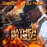 Cassidy - Mayhem Music: AP 3