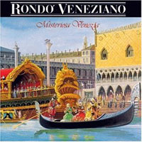 Rondo Veneziano - Misterioza Venezia