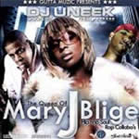 DJ Uneek - The Queen Of Mary J Blig