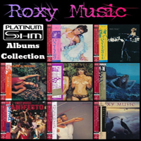 Roxy Music - 8 Albums Platinum SHM-CD (CD 6 Roxy Music)