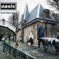 Oasis - Some Might Say (Single)