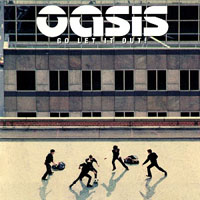 Oasis - Go Let It Out (Single)