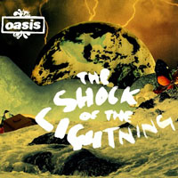 Oasis - The Shock Of The Lightning (EP)