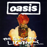 Oasis - The Shock Of The Lightning (Promo Single)