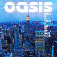 Oasis - Standing On The Shoulder Of Giants Demos and Sessions (CD 2)