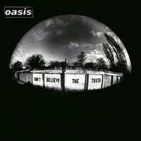 Oasis - Don't Believe The Truth Instrumentals