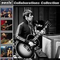 Oasis - Oasis: Collaborations Collection (CD 3)