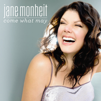 Jane Monheit - Come What May