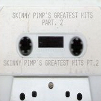 Kingpin Skinny Pimp - Greatest Hits, Part 2