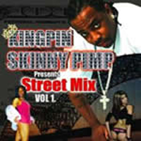 Kingpin Skinny Pimp - Street Mix Vol.1