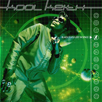 Kool Keith - Black Elvis/Lost In Space