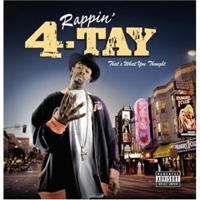 Rappin 4-Tay - Thats What You Thought