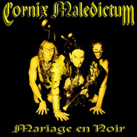 Cornix Maledictum - Mariage En Noir