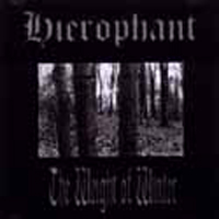 Hierophant (USA) - The Weight Of Winter