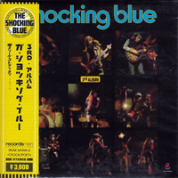 Shocking Blue - 3rd Album (Japan Edition 2002)