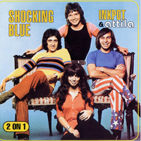 Shocking Blue - Inkpot / Attila (Reissue 1997)