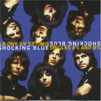 Shocking Blue - Good Times (Singles A's And B's: CD 2)