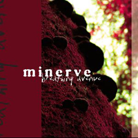 Minerve - Breathing Avenue (CD 2)