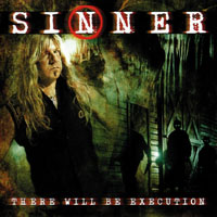 Sinner (DEU) - There Will Be Execution (Remastered 2009)