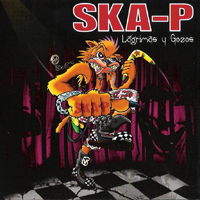 Ska-P - Lagrimas Y Gozos