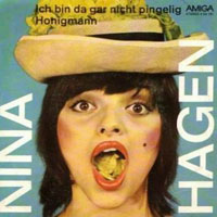 Nina Hagen - Ich Bin Da Gar Nicht Pingeling + Honigmann (Single)