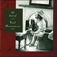 Paul Overstreet - The Best Of